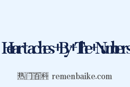 Heartaches+By+The+Numbers是什么意思的图片